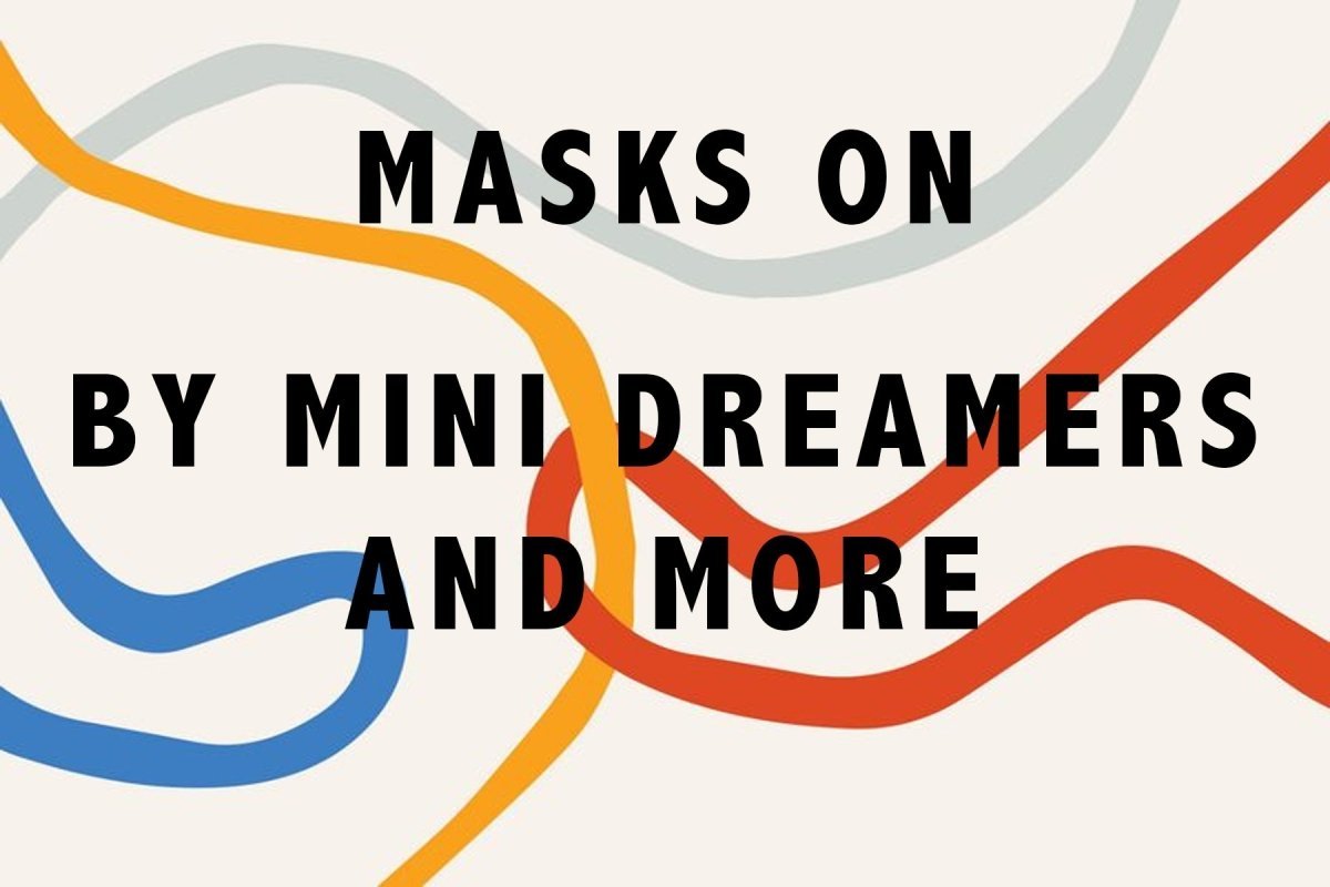 Masks On by Mini Dreamers and More - Mini Dreamers