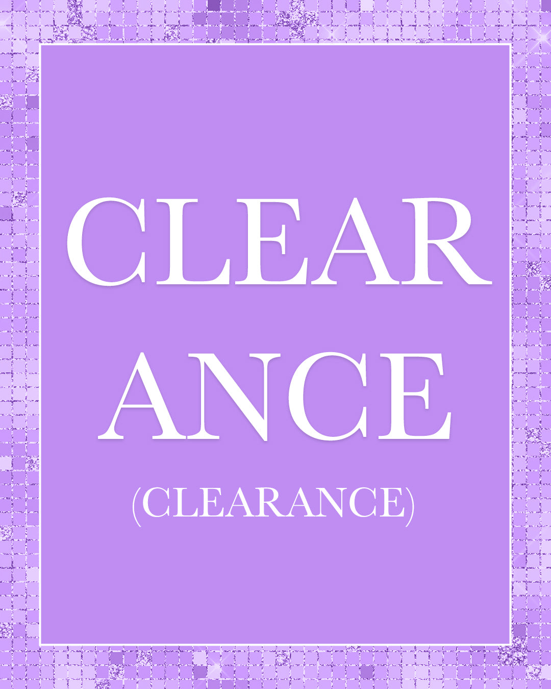 CLEARANCE