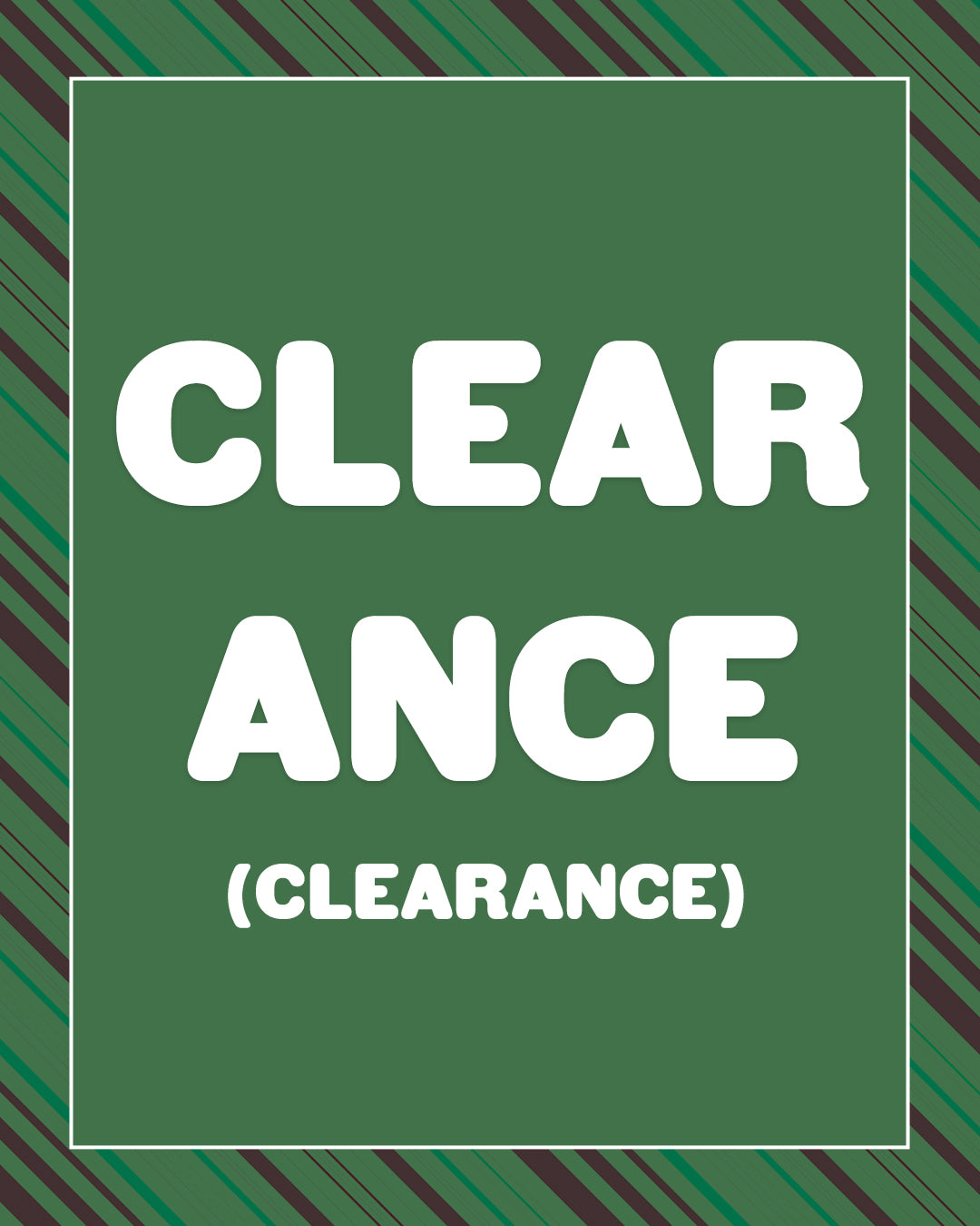 CLEARANCE